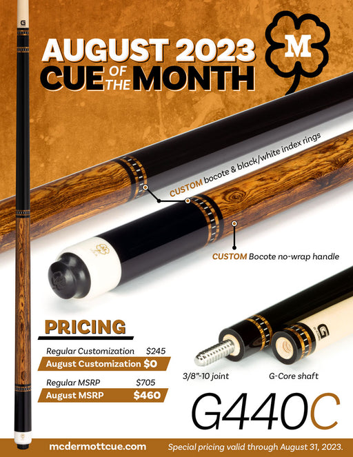 McDermott G440C AUGUST 2023 CUE OF THE MONTH